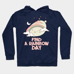 April 3rd - Find A Rainbow Day Hoodie